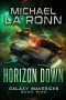 [Galaxy Mavericks 09] • Horizon Down (Galaxy Mavericks Book 9)